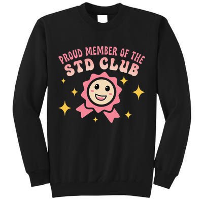 Embarrassing Std Funny Inappropriate Hilarious Adult Humor Tall Sweatshirt