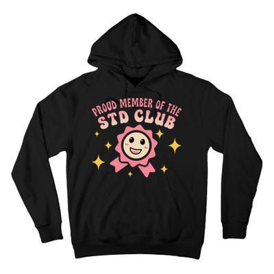 Embarrassing Std Funny Inappropriate Hilarious Adult Humor Tall Hoodie