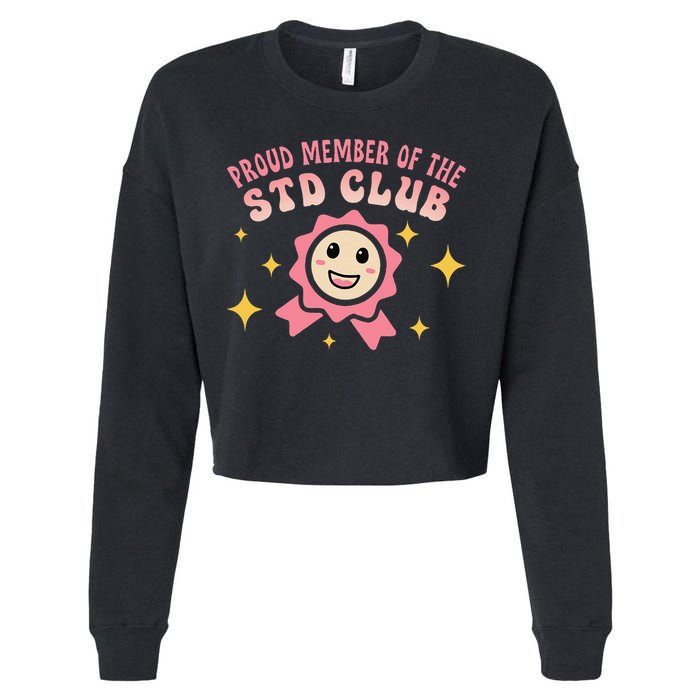 Embarrassing Std Funny Inappropriate Hilarious Adult Humor Cropped Pullover Crew
