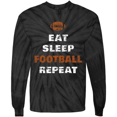 Eat Sleep Football Repeat Love Football Tie-Dye Long Sleeve Shirt