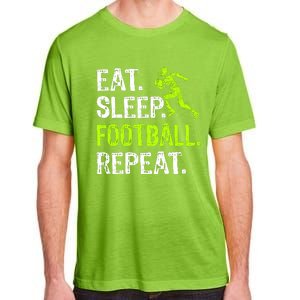 Eat Sleep Football Repeat Football Player Funny Adult ChromaSoft Performance T-Shirt