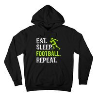 Eat Sleep Football Repeat Football Player Funny Hoodie