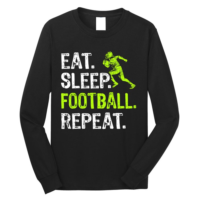 Eat Sleep Football Repeat Football Player Funny Long Sleeve Shirt