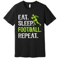 Eat Sleep Football Repeat Football Player Funny Premium T-Shirt