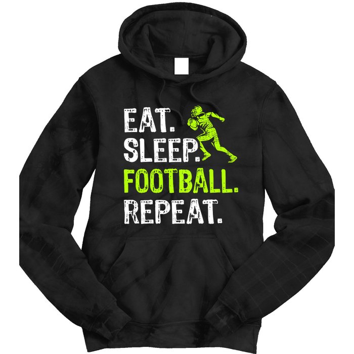 Eat Sleep Football Repeat Football Player Funny Tie Dye Hoodie