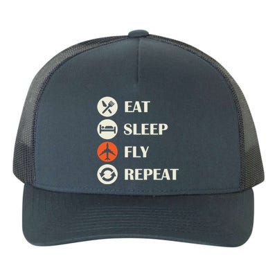 Eat Sleep Fly Repeat Funny Gift Pilot Jet Flyer Traveller Aircraft Gift Yupoong Adult 5-Panel Trucker Hat