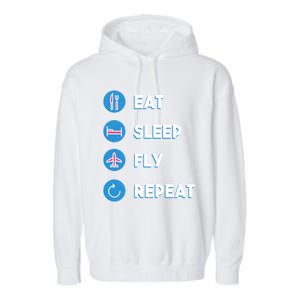 Eat Sleep Fly Repeat Funny Aviator Pilot Cute Cool Gift Garment-Dyed Fleece Hoodie