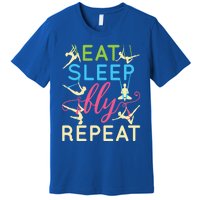 Eat Sleep Fly Repeat Gift Cute Aerial Yoga Gift Premium T-Shirt