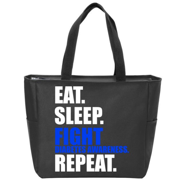 Eat Sleep Fight Diabetes Awareness Repeat Zip Tote Bag