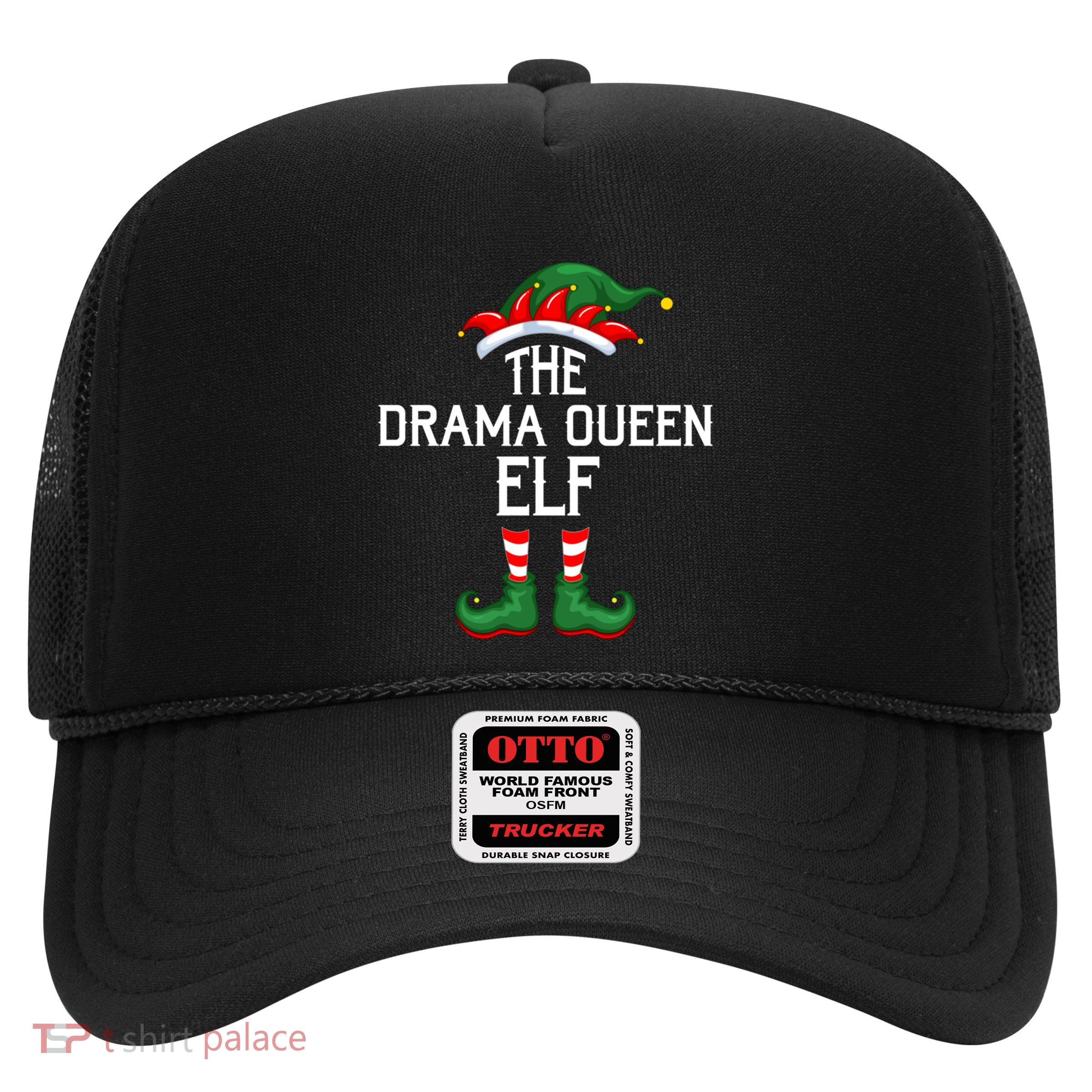 Elf Squad Family Matching The Drama Queen Elf Christmas Gift Trucker Hat
