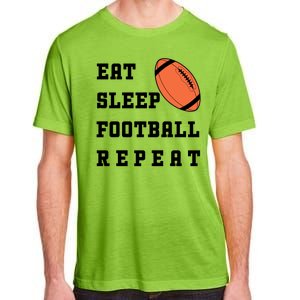 Eat Sleep Football Repeat Adult ChromaSoft Performance T-Shirt