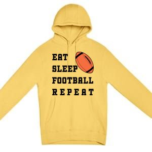 Eat Sleep Football Repeat Premium Pullover Hoodie