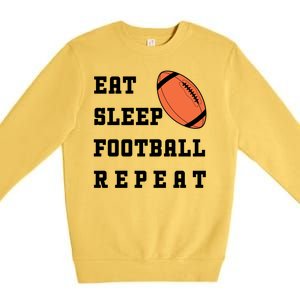 Eat Sleep Football Repeat Premium Crewneck Sweatshirt