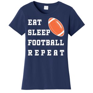 Eat Sleep Football Repeat Women's T-Shirt