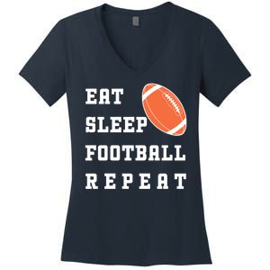 Eat Sleep Football Repeat Women's V-Neck T-Shirt