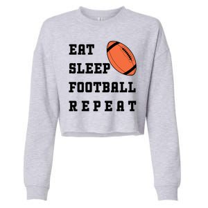 Eat Sleep Football Repeat Cropped Pullover Crew