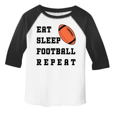 Eat Sleep Football Repeat Toddler Fine Jersey T-Shirt