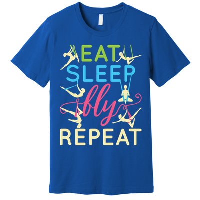 Eat Sleep Fly Repeat Gift Cute Aerial Yoga Funny Gift Premium T-Shirt