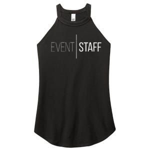 Event Staff Front Design Party Uniform Events Women's Perfect Tri Rocker Tank