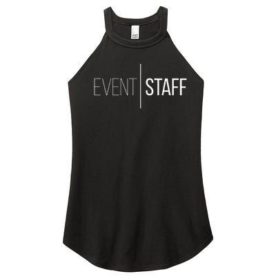 Event Staff Front Design Party Uniform Events Women’s Perfect Tri Rocker Tank