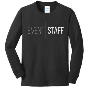 Event Staff Front Design Party Uniform Events Kids Long Sleeve Shirt