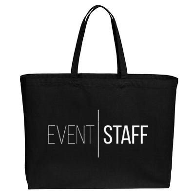 Event Staff Front Design Party Uniform Events Cotton Canvas Jumbo Tote