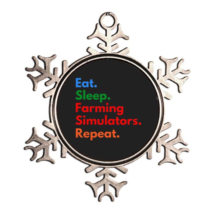 Eat Sleep Farming Simulators Repeat For Farming Lovers Metallic Star Ornament