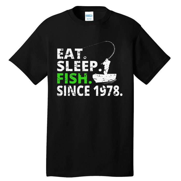 Eat Sleep Fish Since 1978 41st Birthday Fishing Gift Tall T-Shirt