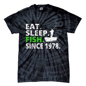 Eat Sleep Fish Since 1978 41st Birthday Fishing Gift Tie-Dye T-Shirt