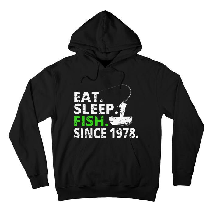 Eat Sleep Fish Since 1978 41st Birthday Fishing Gift Tall Hoodie