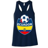 Ecuador Soccer Fans Jersey Ecuadorian Flag Football Lovers Women's Racerback Tank