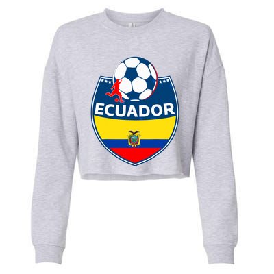 Ecuador Soccer Fans Jersey Ecuadorian Flag Football Lovers Cropped Pullover Crew