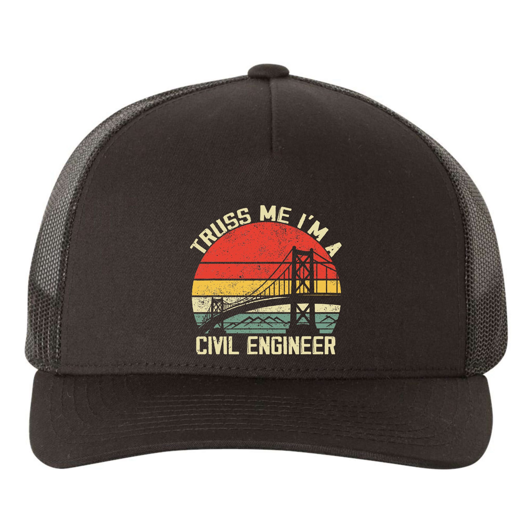 Engineering Student Funny Truss Me IM A Civil Engineer Yupoong Adult 5-Panel Trucker Hat
