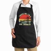 Engineering Student Funny Truss Me IM A Civil Engineer Apron