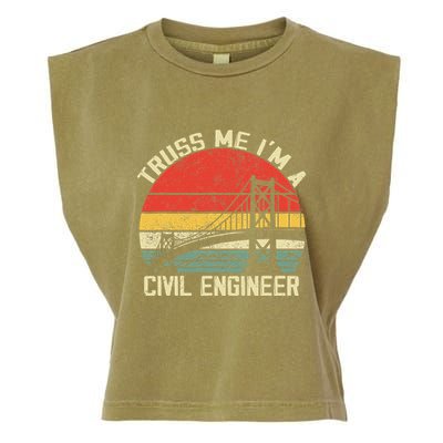 Engineering Student Funny Truss Me IM A Civil Engineer Garment-Dyed Women's Muscle Tee