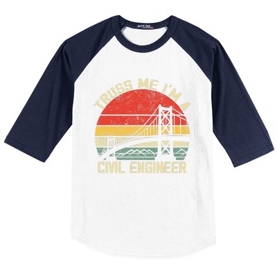 Engineering Student Funny Truss Me IM A Civil Engineer Baseball Sleeve Shirt