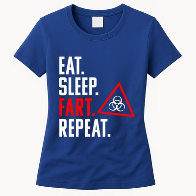 Eat Sleep Fart Repeat Funny Biohazard Gift Design Gift Womens T-Shirt