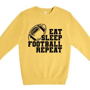 Eat Sleep Football Repeat Premium Crewneck Sweatshirt