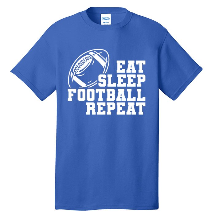 Eat Sleep Football Repeat Tall T-Shirt