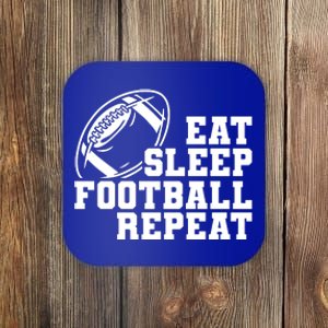 Eat Sleep Football Repeat Coaster