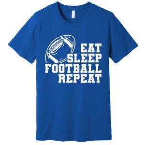 Eat Sleep Football Repeat Premium T-Shirt