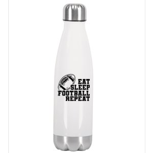 Eat Sleep Football Repeat Stainless Steel Insulated Water Bottle