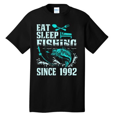 Eat Sleep Fishing Since 1992 25 Years Old Gift Tall T-Shirt