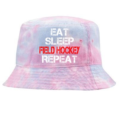 Eat Sleep Field Hockey Repeat Highschool Sport Activity Meaningful Gift Tie-Dyed Bucket Hat