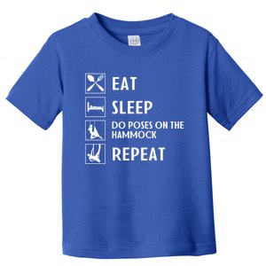 Eat Sleep Flying Yoga Repeat Aerial Yoga Humor Gift Toddler T-Shirt