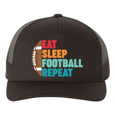 Eat Sleep Football Repeat For Teens Boy Girl Wo Yupoong Adult 5-Panel Trucker Hat