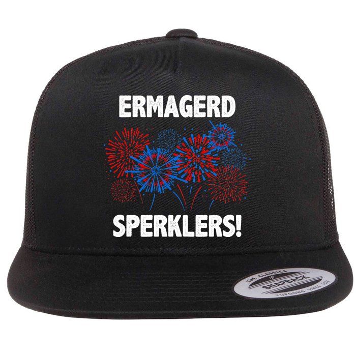 Ermagerd Sperklers Funny 4th Of July Fireworks Flatbill Hat