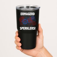 Ermagerd Sperklers Funny 4th Of July Fireworks Tumbler
