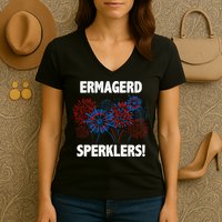 Ermagerd Sperklers Funny 4th Of July Fireworks Women's V-Neck T-Shirt