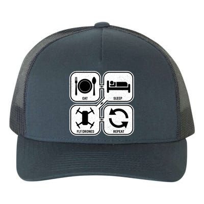 Eat Sleep Fly Drones Repeat Great Gift Yupoong Adult 5-Panel Trucker Hat